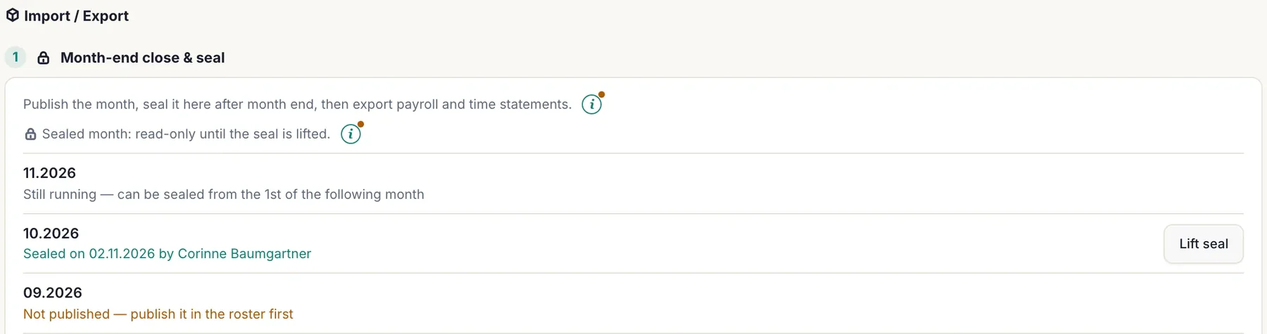 Sealed month-end close